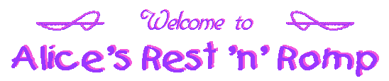 Welcome to Alice's Rest 'n' Romp!